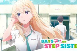 Days with My Stepsister Season 1 Hindi Dubbed Download